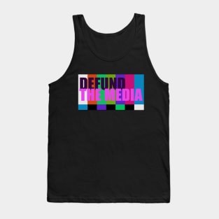 Defund the media Tank Top